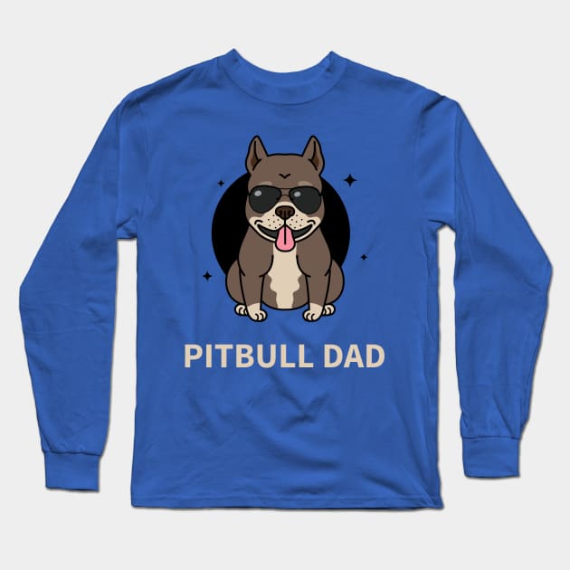 Pitbull Dad Long Sleeve T-Shirt by ssparks81